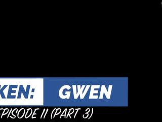Taken: gwen - episode 11 (parte 3) hd visualização